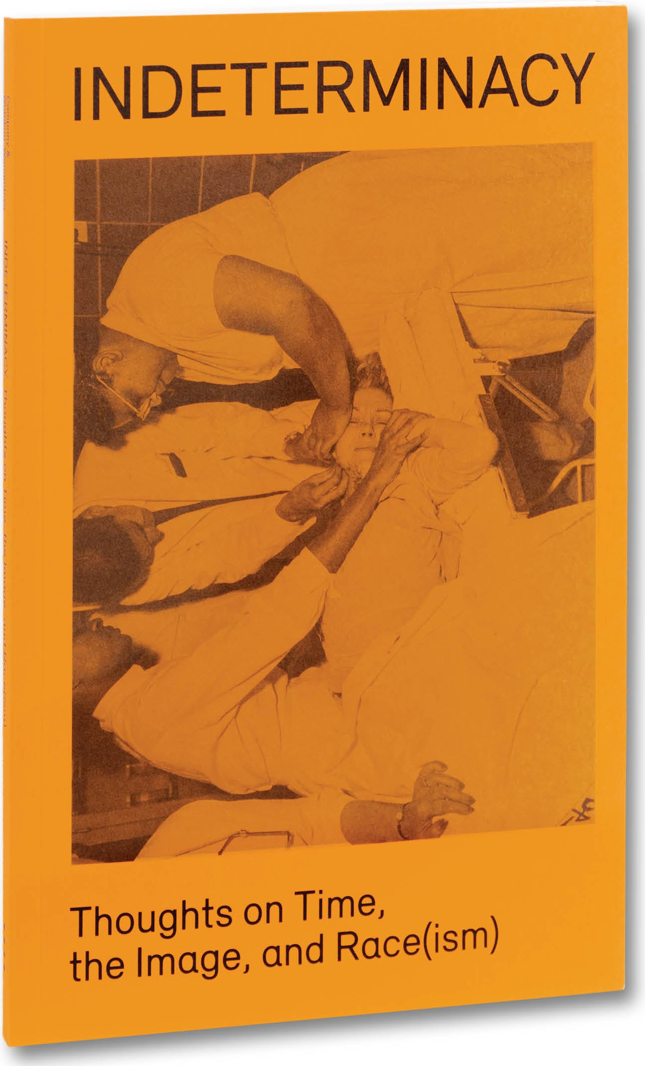 Indeterminacy: Thoughts on Time, the Image, and Race(ism)