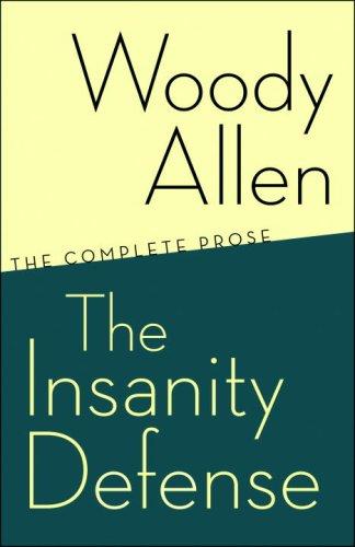 Insanity Defense: The Complete Prose cover