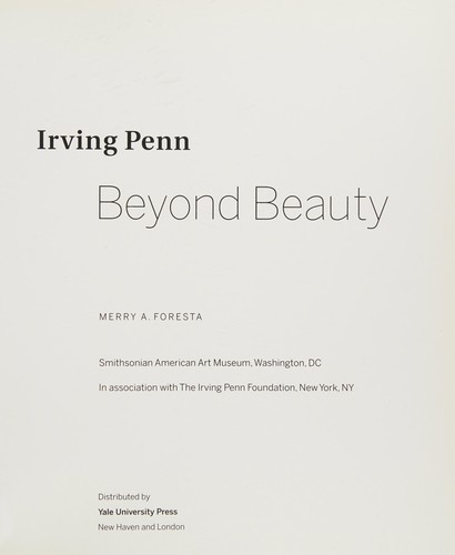 Irving Penn: Beyond Beauty