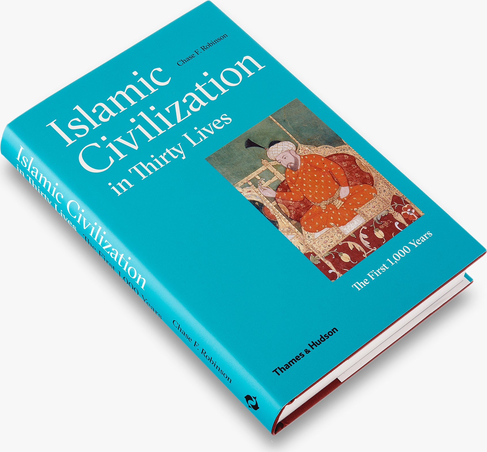 Islamic Civilization in Thirty Lives