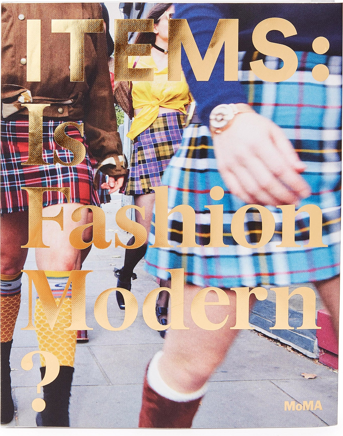 Items: Is Fashion Modern? – Hardcover
