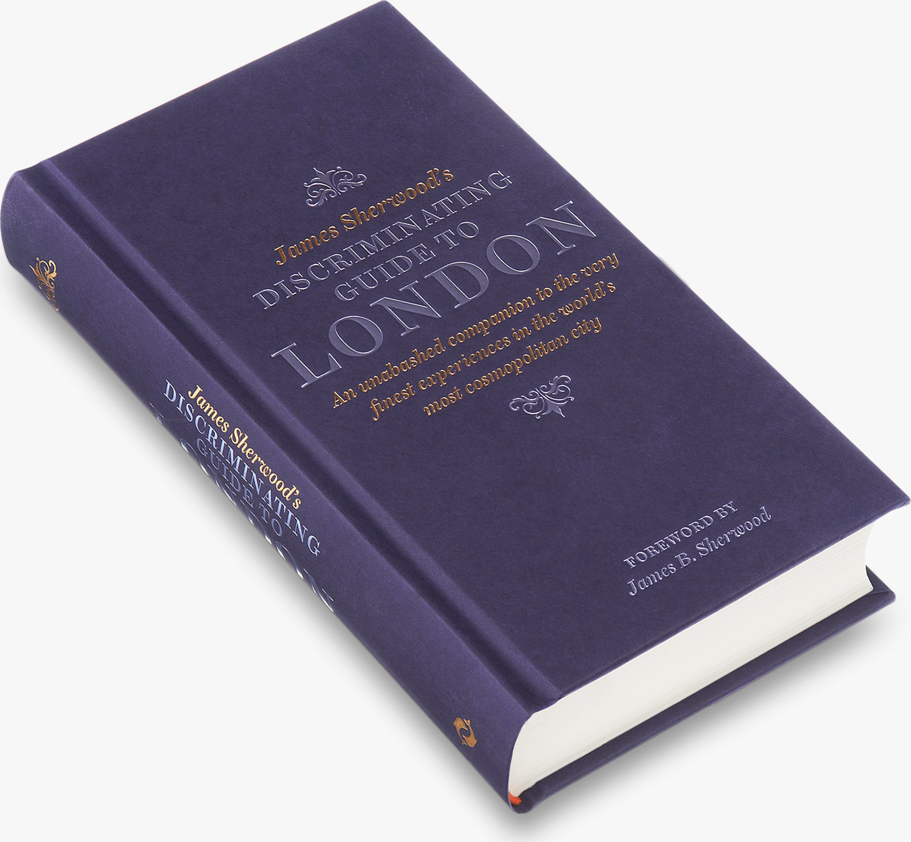 James Sherwood’s Discriminating Guide to London