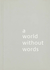 Jasper Morrison: A World Without Words