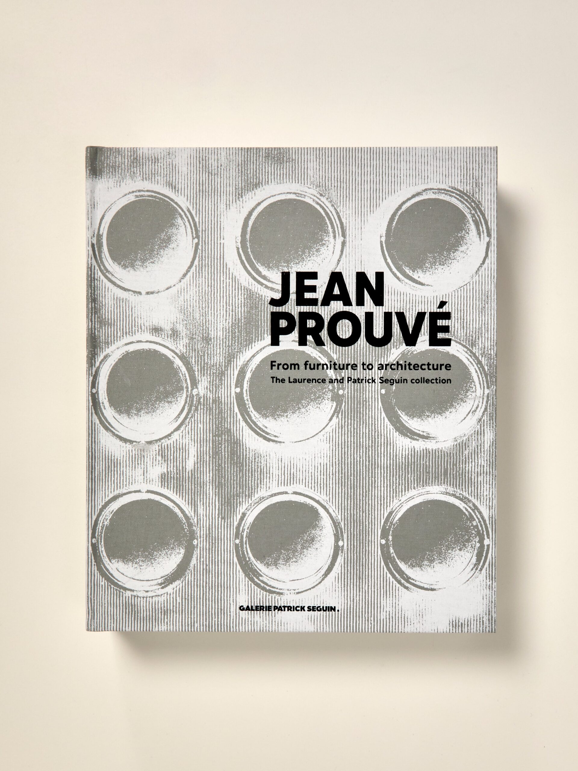 Jean Prouvé: From Furniture to Architecture