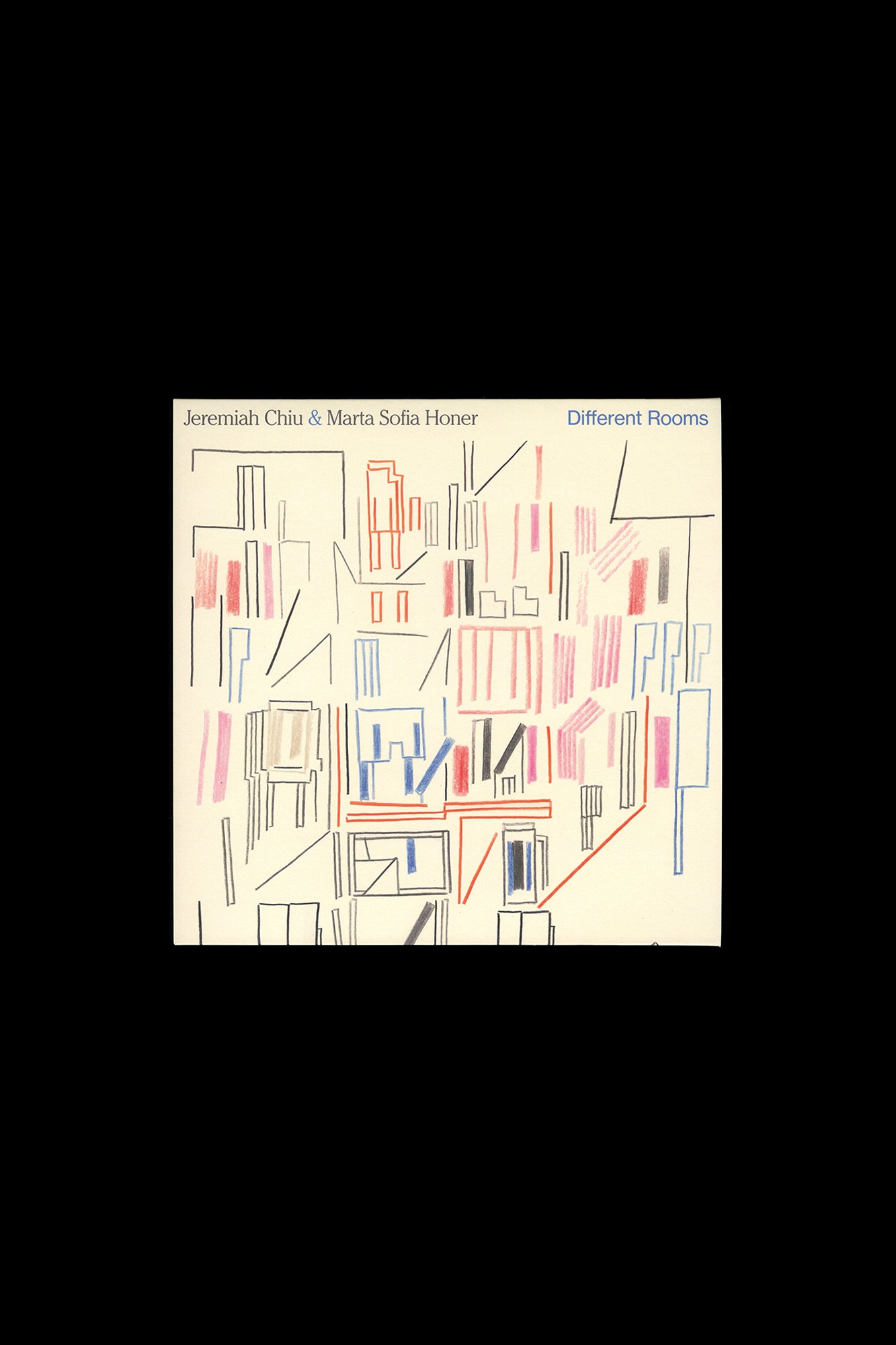 Jeremiah Chiu & Marta Sofia Honer: Different Rooms