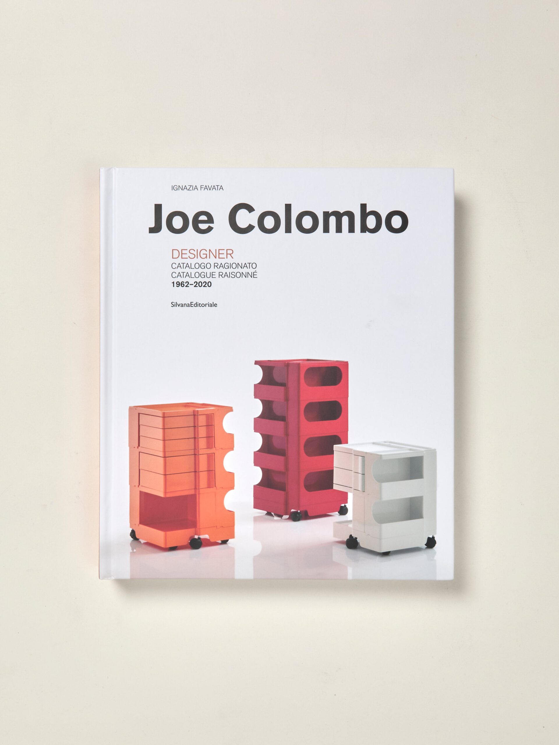 Joe Colombo: Designer Catalogue Raisonné 1962-2020