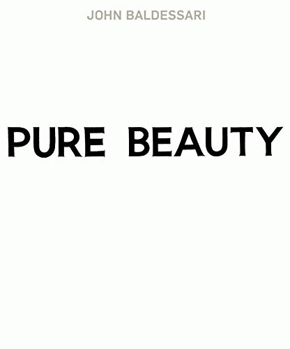John Baldessari: Pure Beauty cover