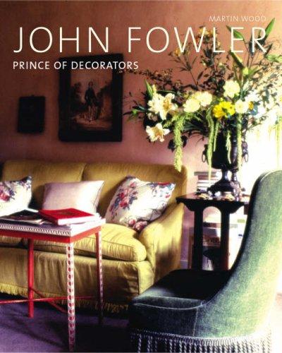 John Fowler: Prince of Decorators cover