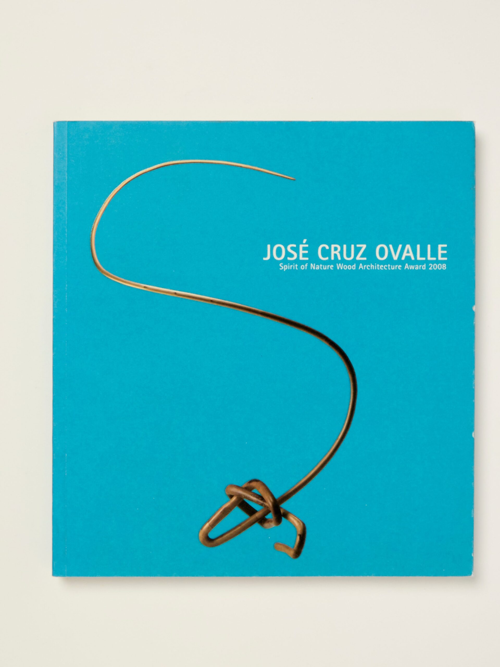 José Cruz Ovalle: Spirit of Nature Wood Architecture Award 2008