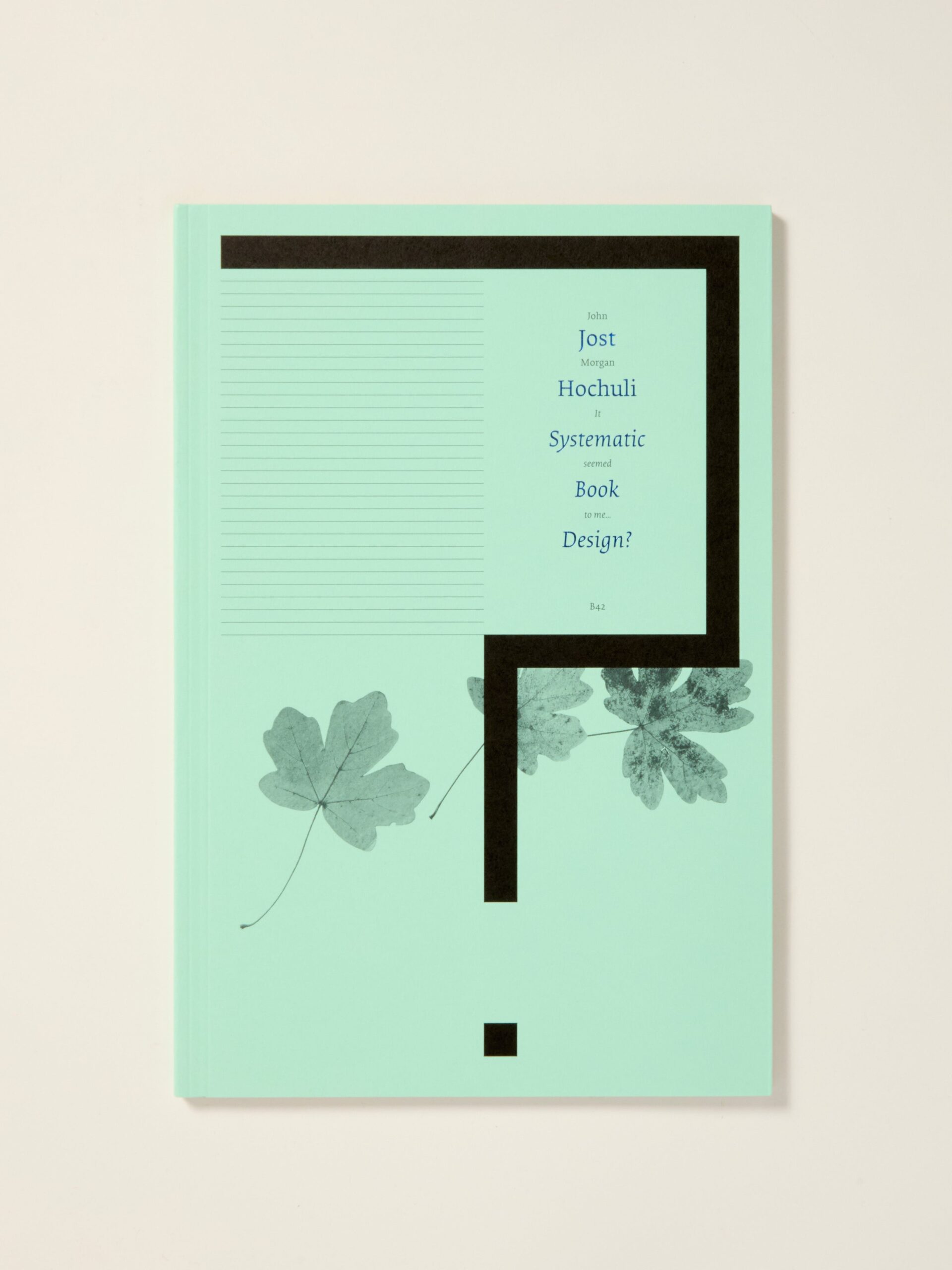 Jost Hochuli: Systematic Book Design?