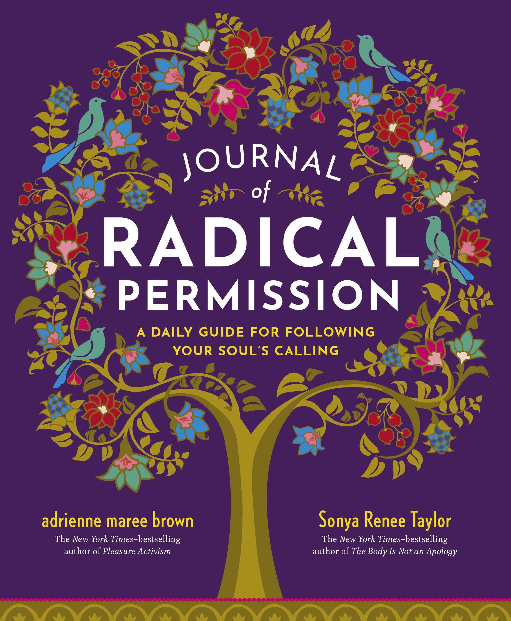 Journal of Radical Permission // A Daily Guide for Following Your Soul’s Calling