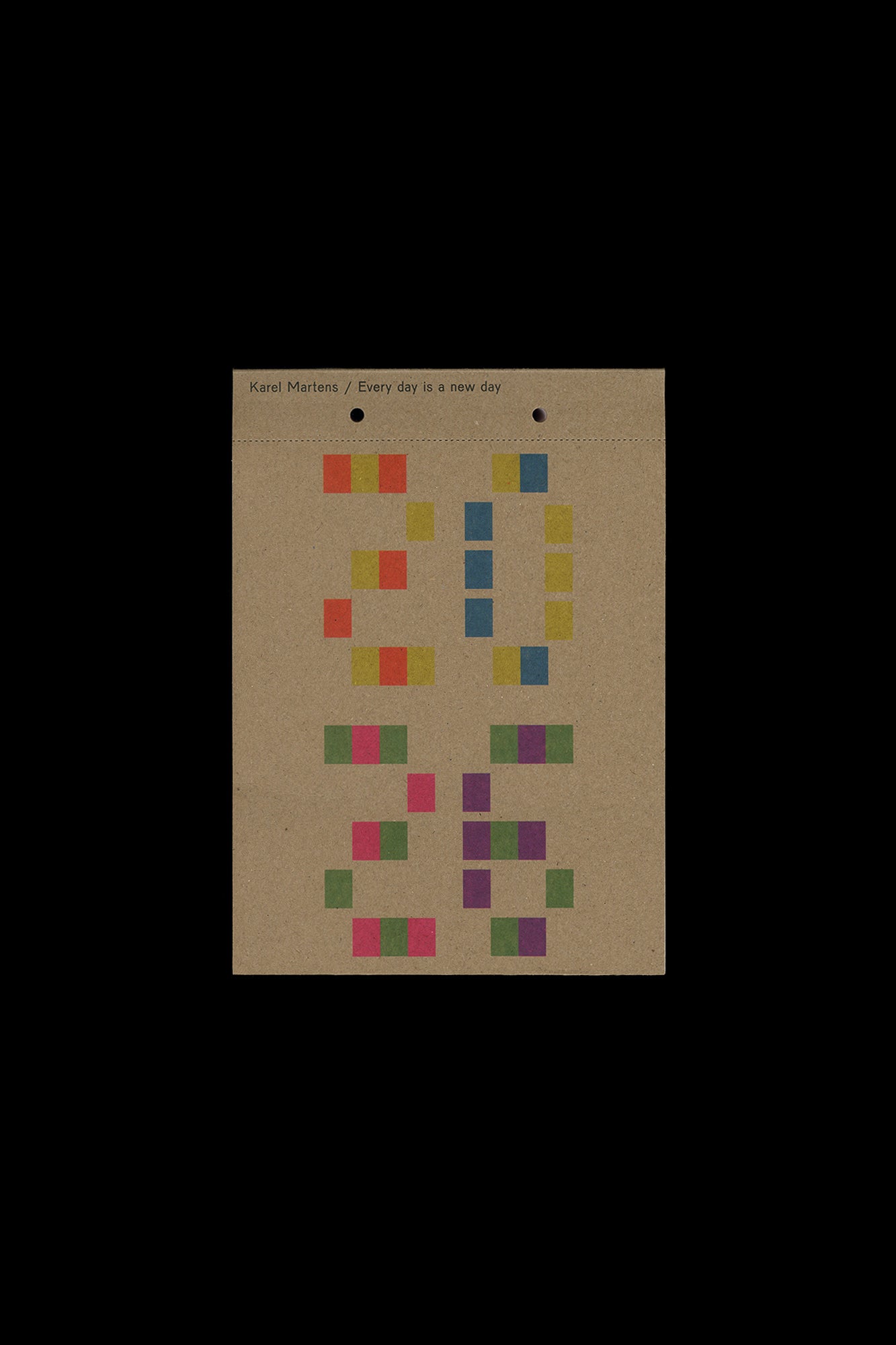 Karel Martens: Every Day Is a New Day – Calendar 2026