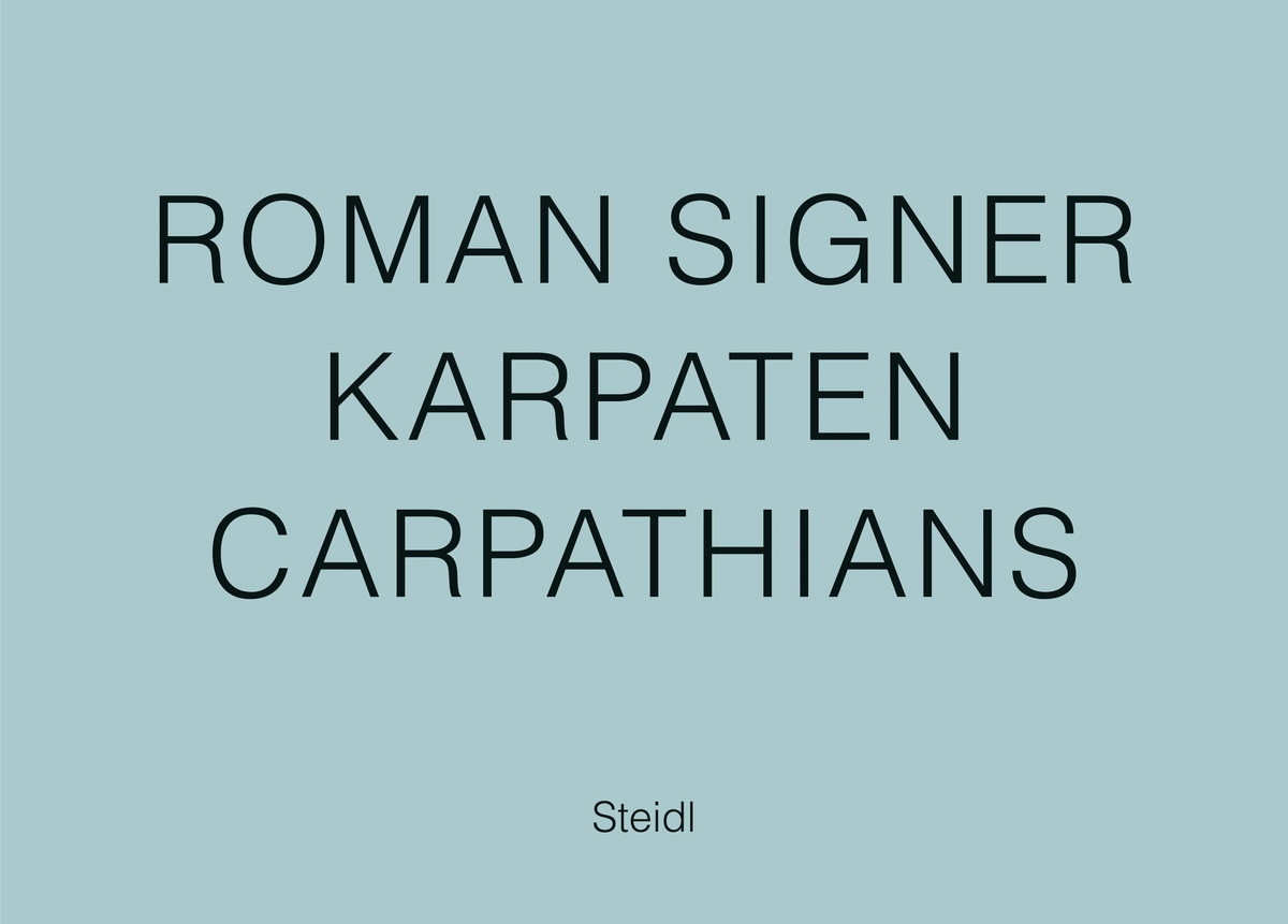 Karpaten / Carpathians – Roman Signer