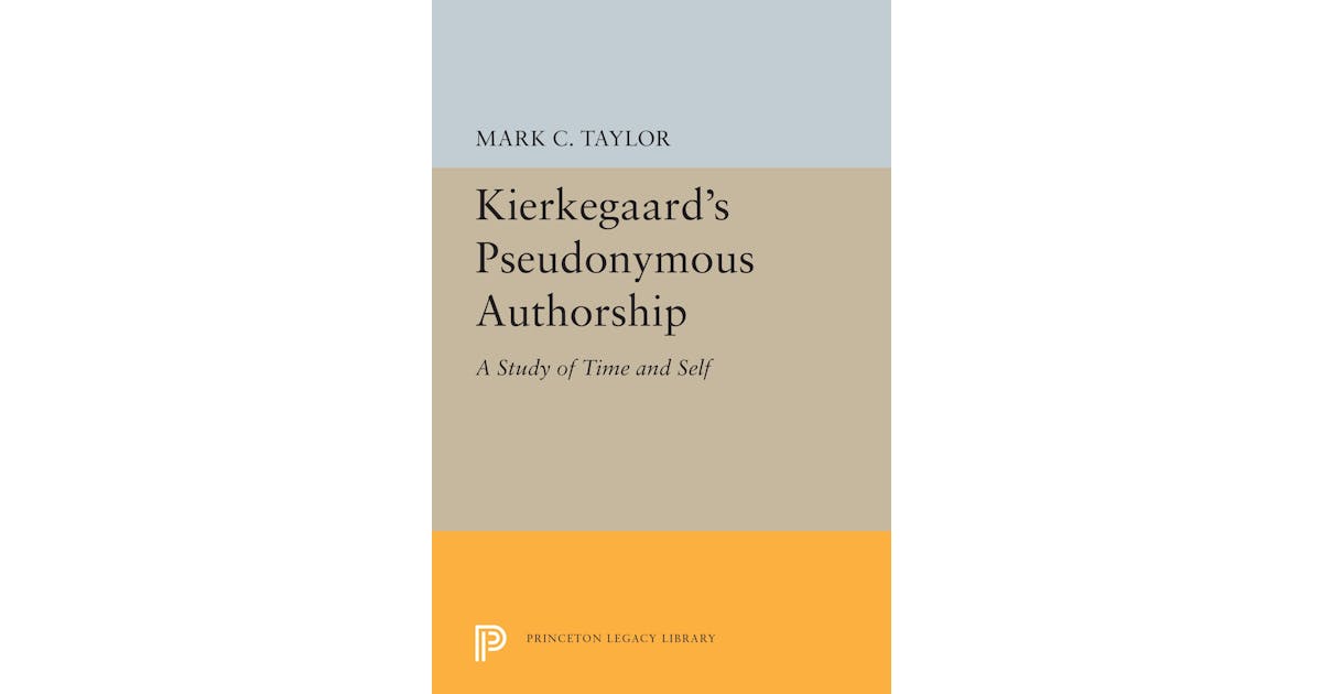Kierkegaard’s Pseudonymous Authorship: A Study of Time and Self cover