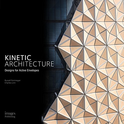 Kinetic Architecture:: Designs for Active Envelopes cover