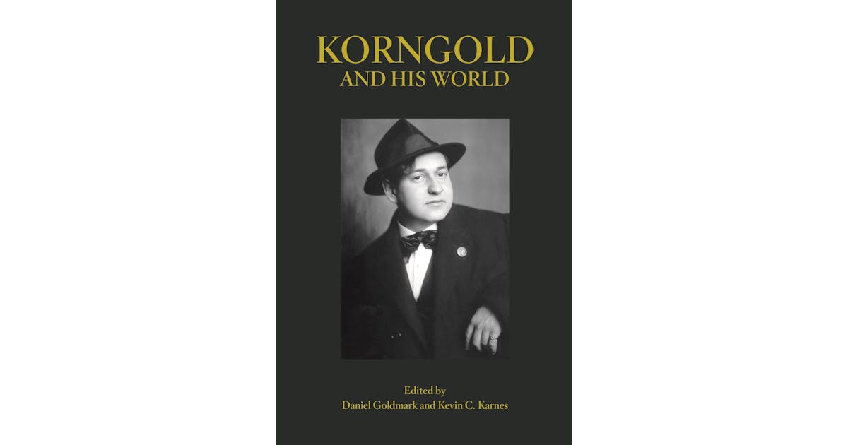 Korngold and His World cover