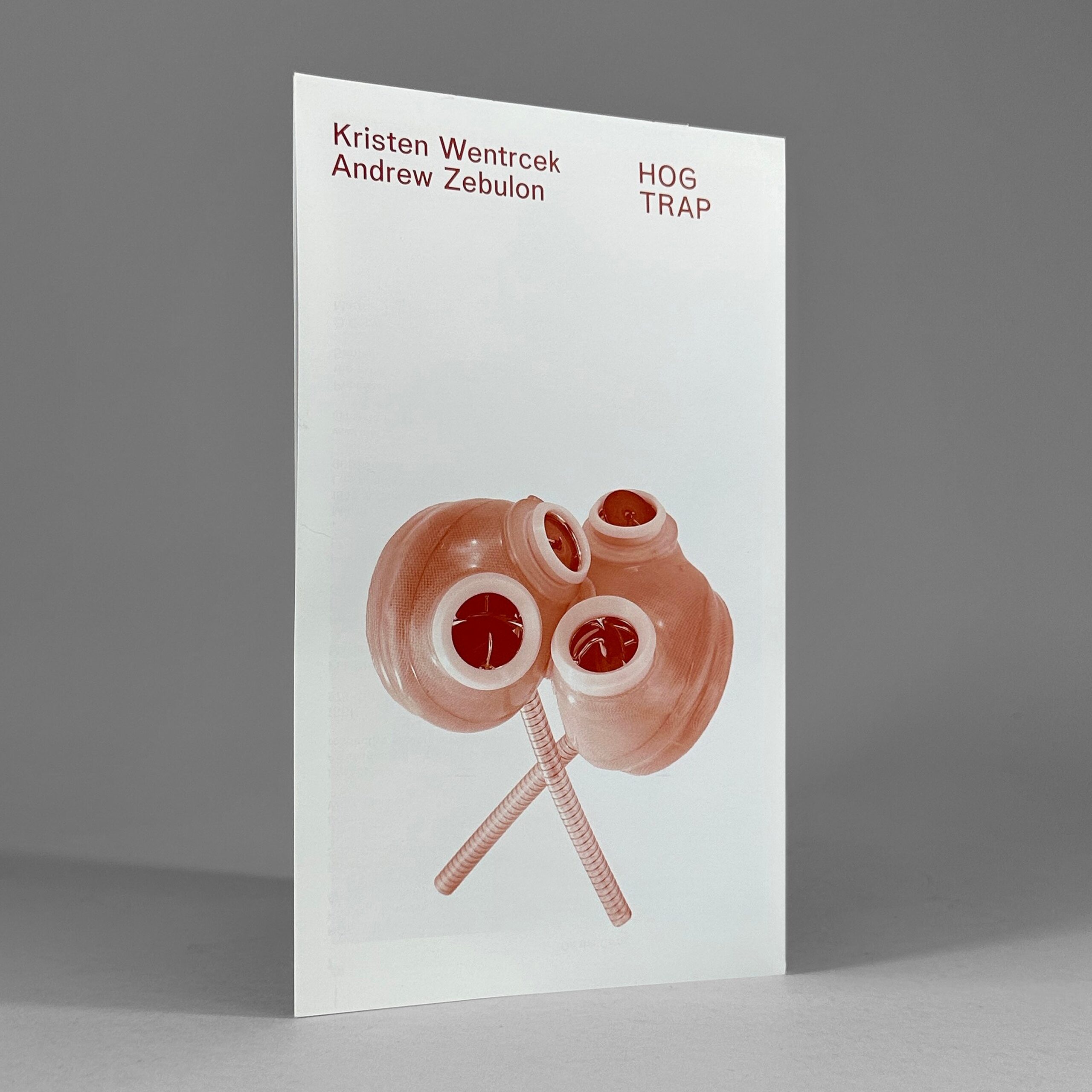 Kristen Wentrcek & Andrew Zebulon: HOG TRAP