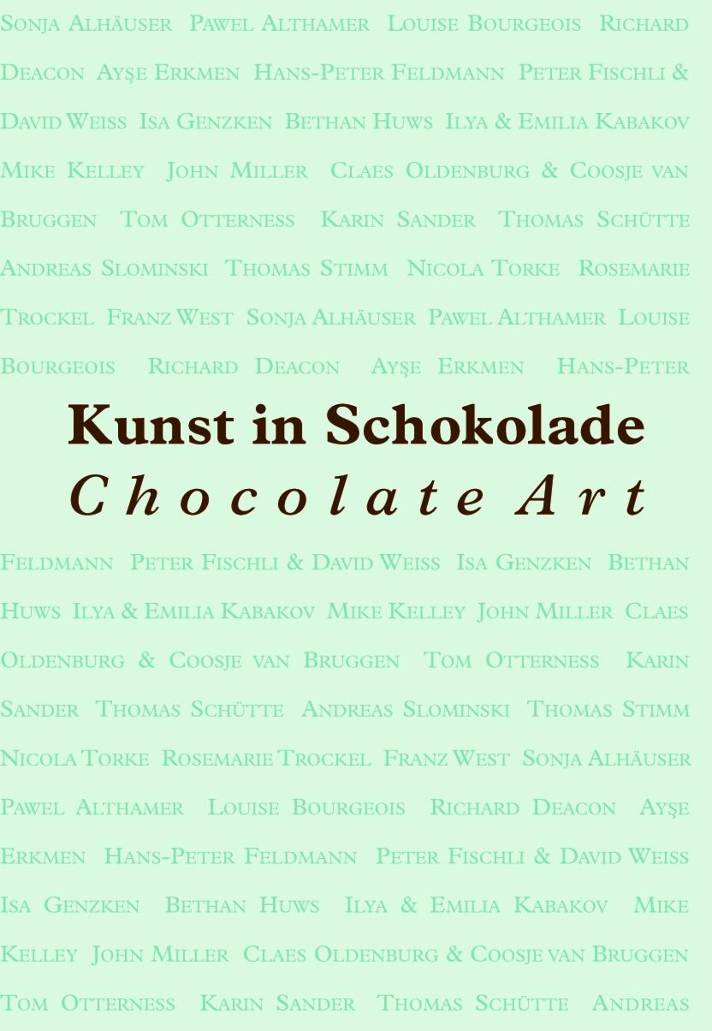 Kunst in Schokolade