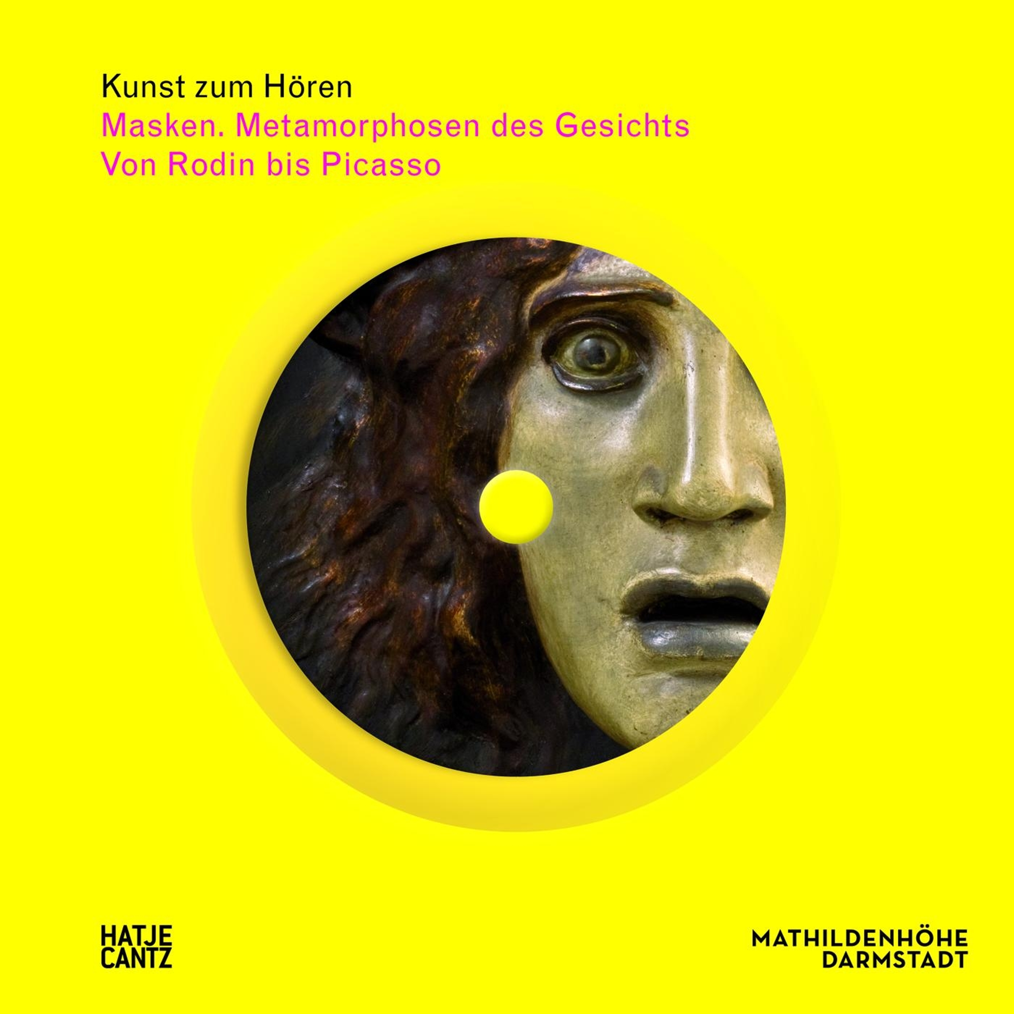 Kunst zum Hören: Masken. Metamorphosen des Gesichts