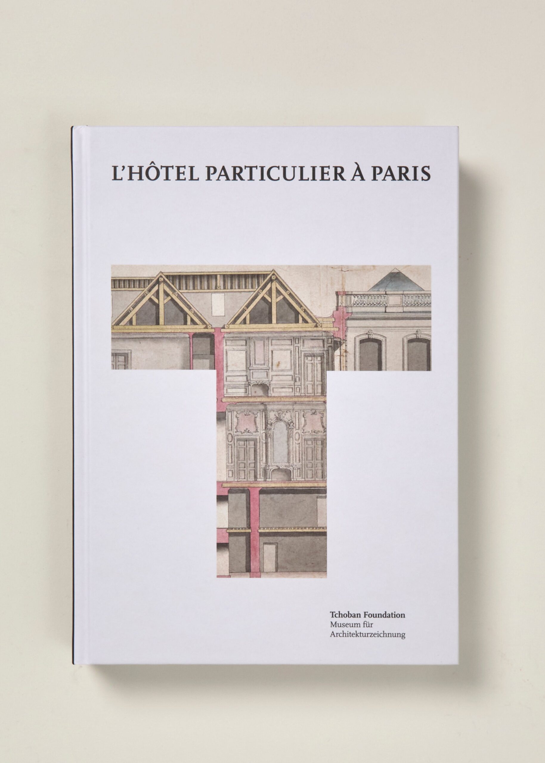 L’Hôtel particulier à Paris