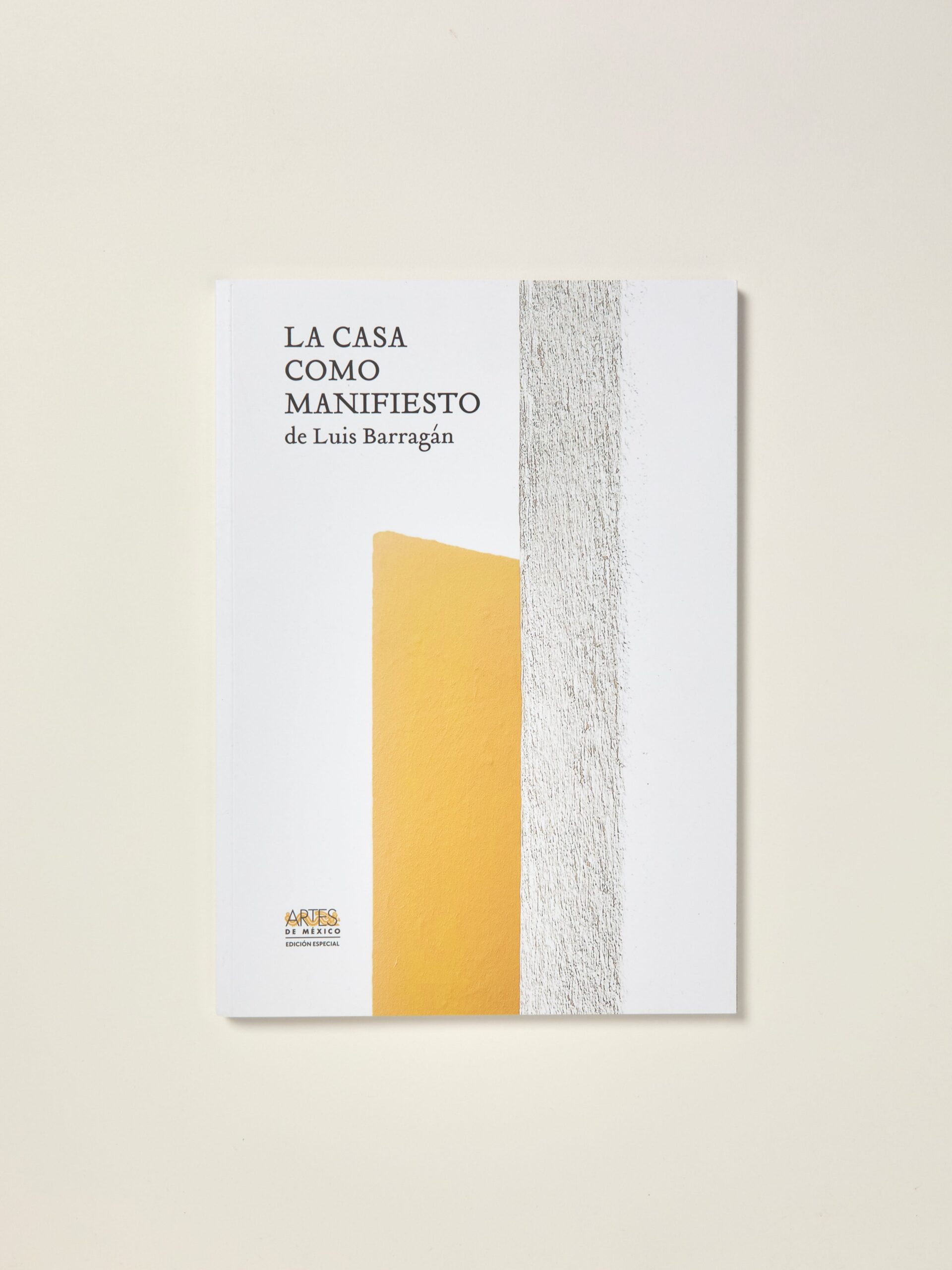 La Casa Como Manifiesto de Luis Barragán