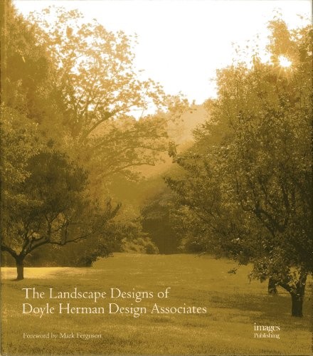 Landscape Designs of Doyle Herman Design Associates cover