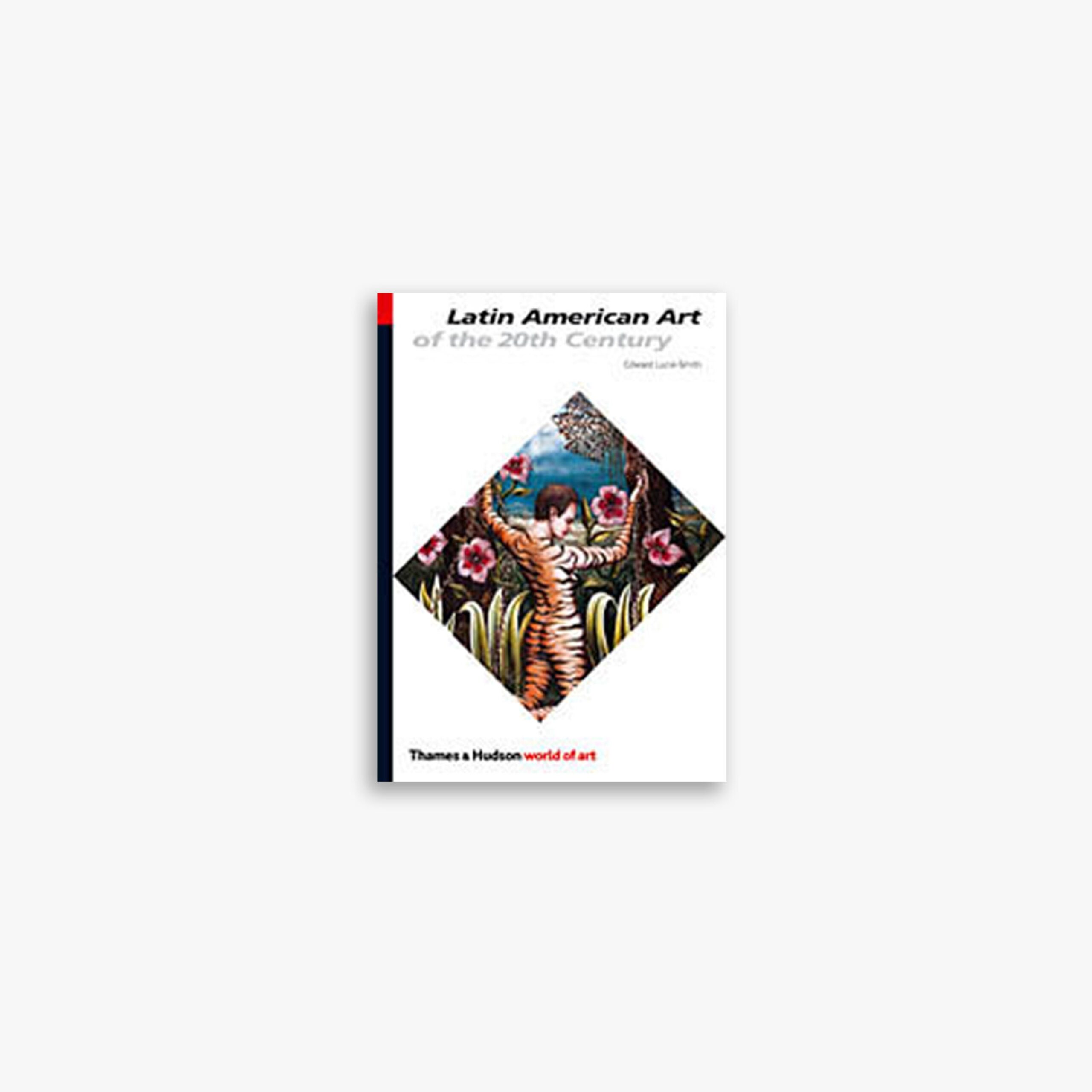 Latin American Art of the 20th Century