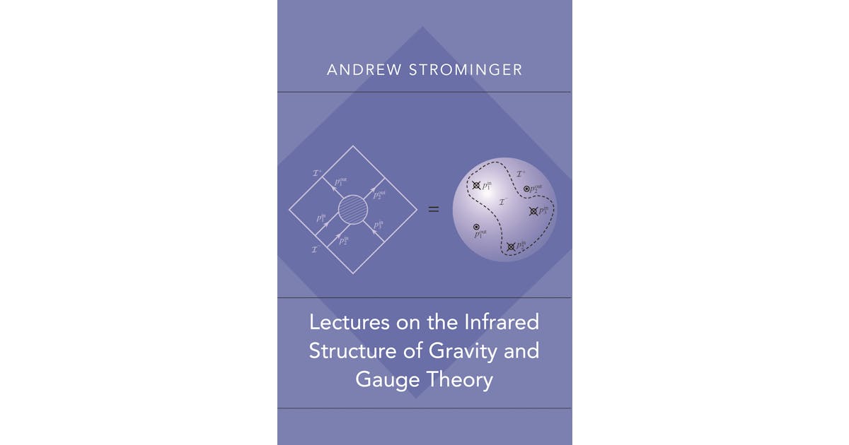 Lectures on the Infrared Structure of Gravity and Gauge Theory cover