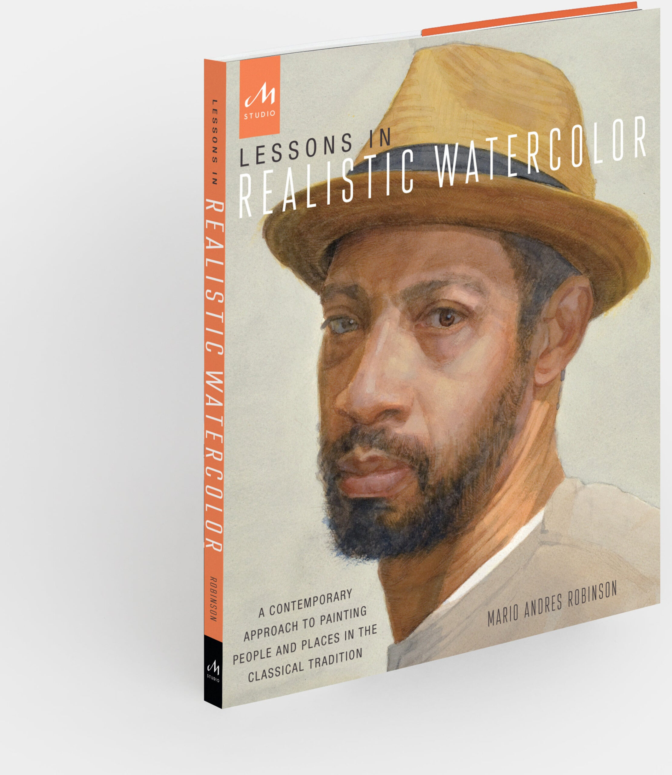 Lessons in Realistic Watercolor: A Contemporary Approach to Painting People and Places in the Classical Tradition
