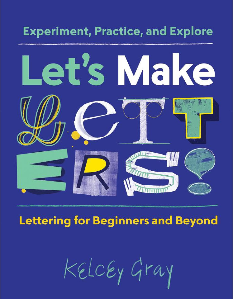 Let’s Make Letters!