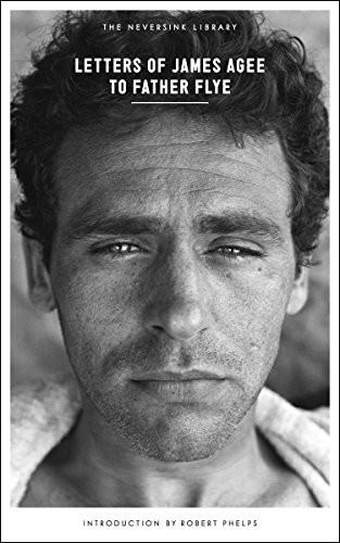 Letters of James Agee to Father Flye cover