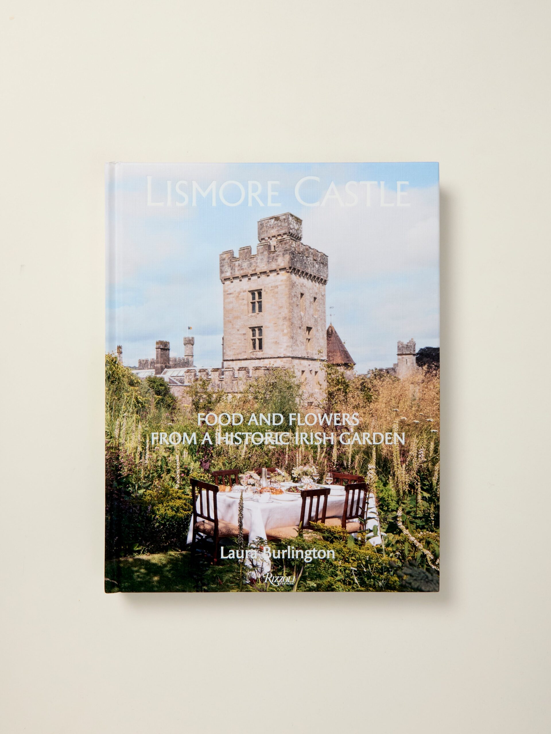 Lismore Castle: Food and Flowers from a Historic Irish Garden