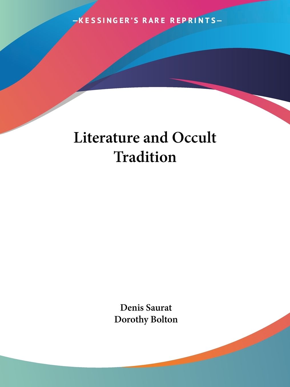 Literature and Occult Tradition cover