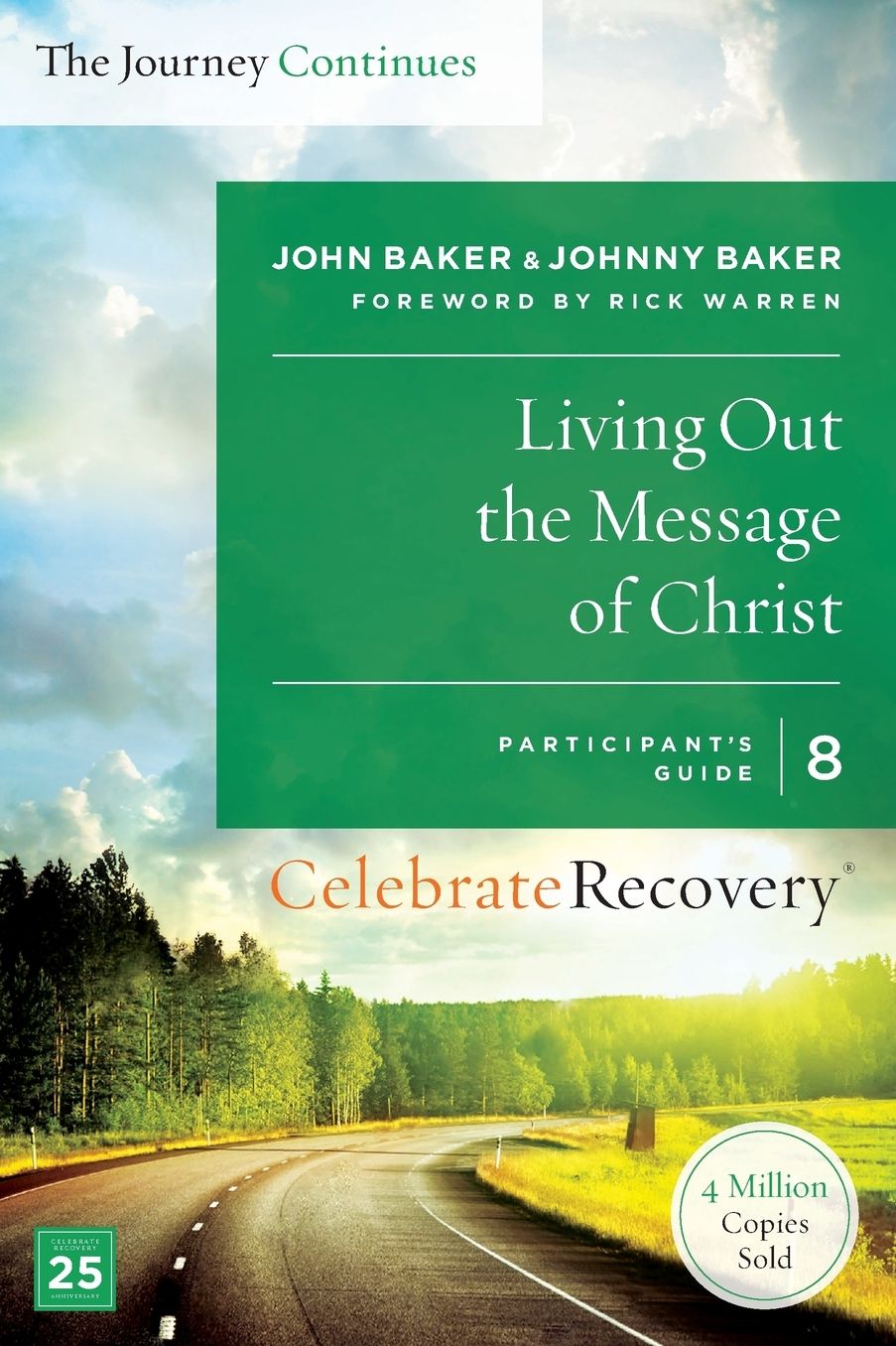 Living Out the Message of Christ: The Journey Continues, Participant’s Guide 8: A Recovery Program Based on Eight Principles from the Beatitudes cover