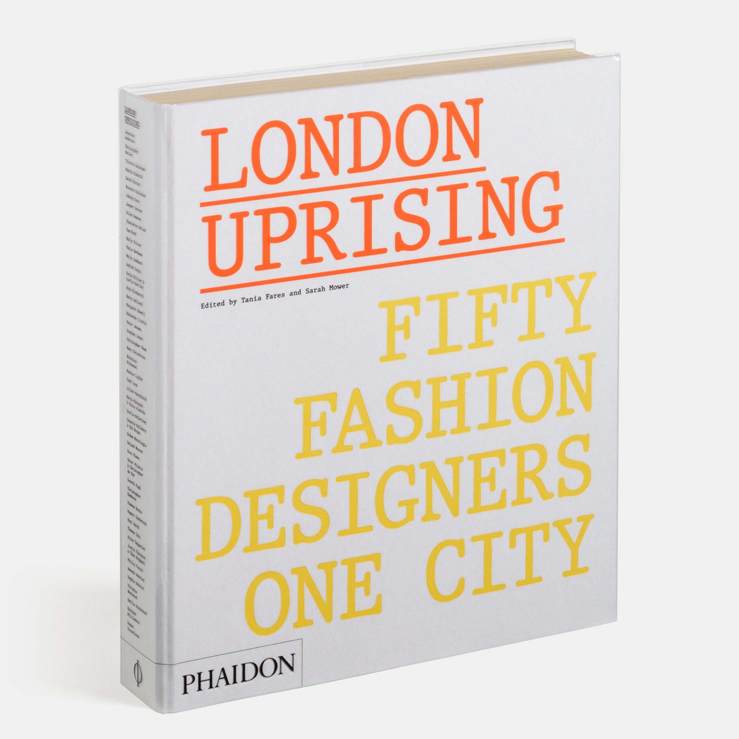 London Uprising: Fifty Fashion Designers, One City