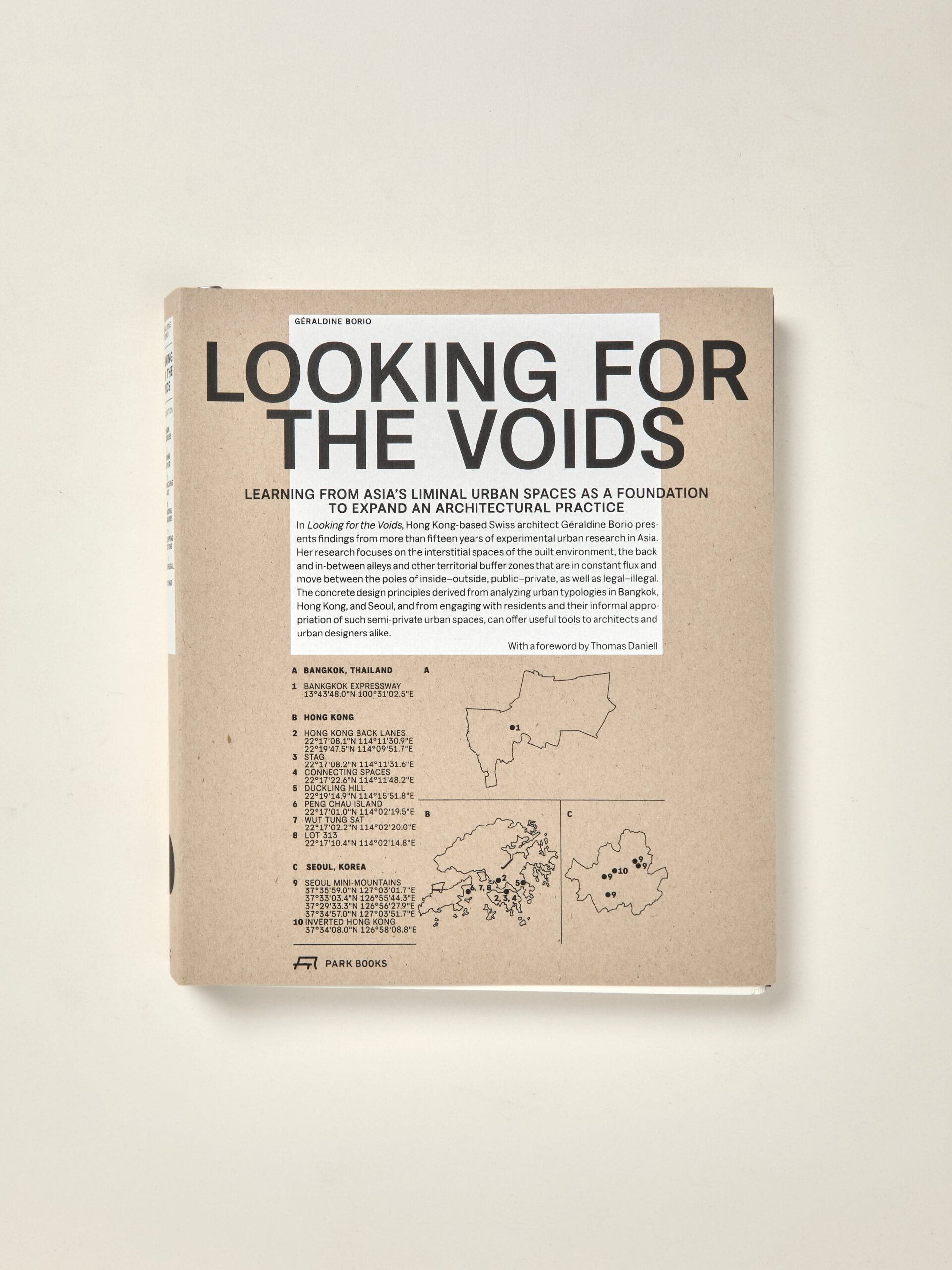 Looking for the Voids Learning from Asia’s Liminal Urban Spaces as a Foundation to Expand an Architectural Practice