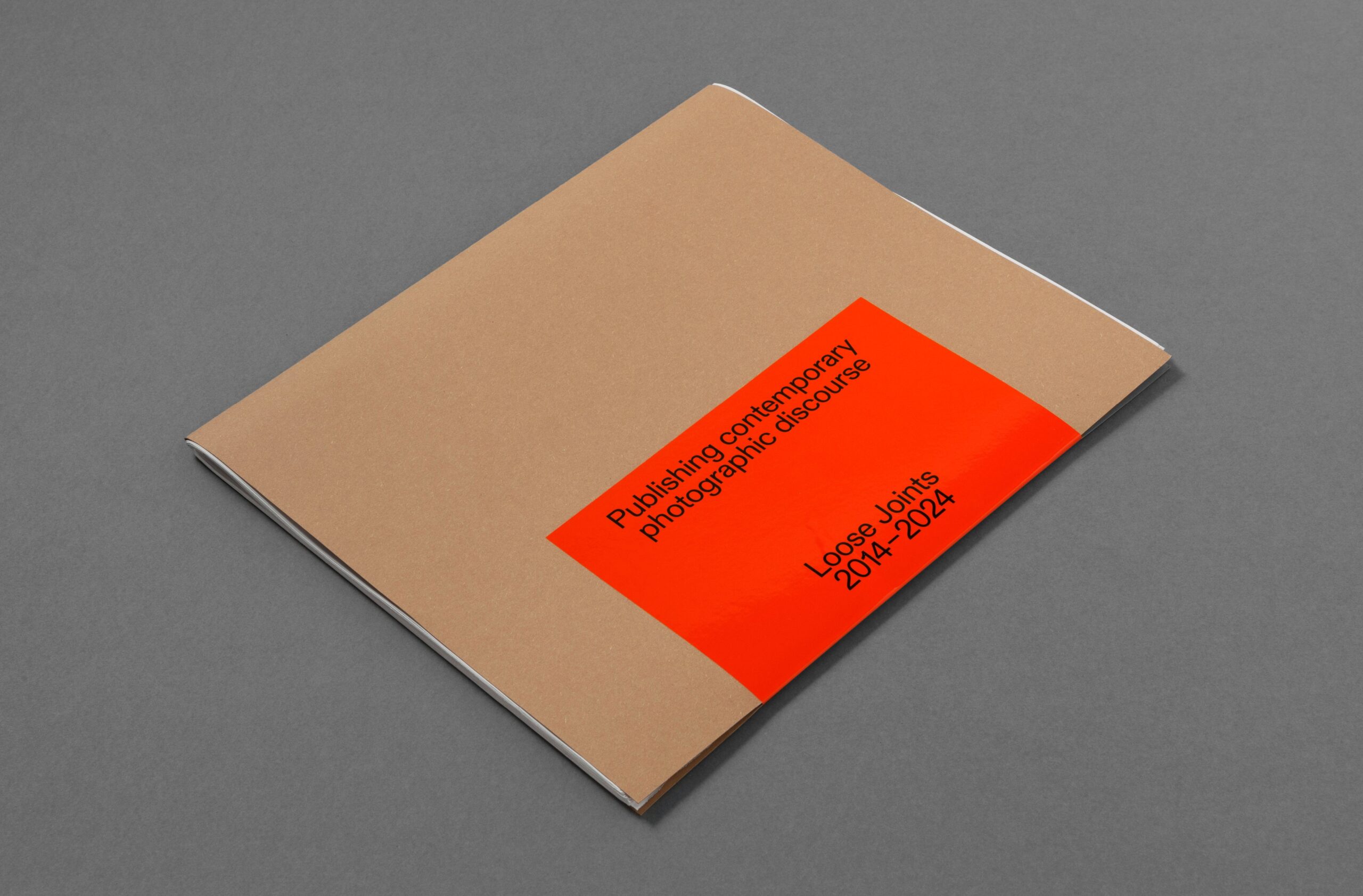 Loose Joints 2014–2024: Publishing Contemporary Photographic Discourse