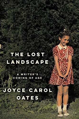 Lost Landscape: A Writer’s Coming of Age cover