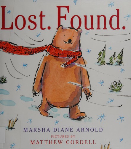 Lost. Found.: A Picture Book cover