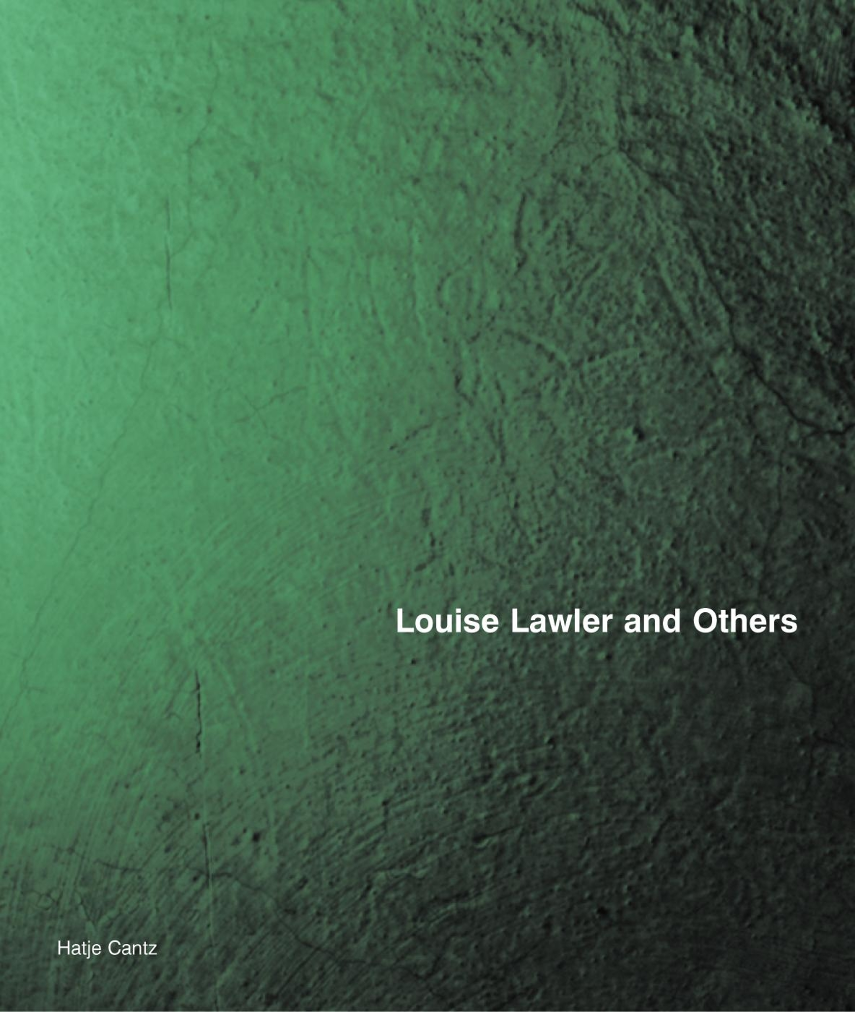Louise Lawler and Others
