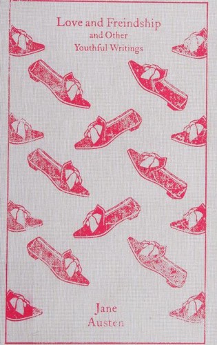 Love and Freindship: And Other Youthful Writings cover