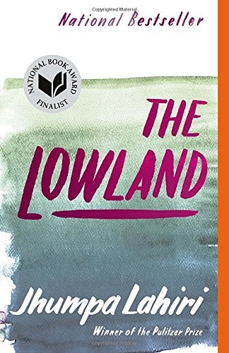Lowland: National Book Award Finalist; Man Booker Prize Finalist cover