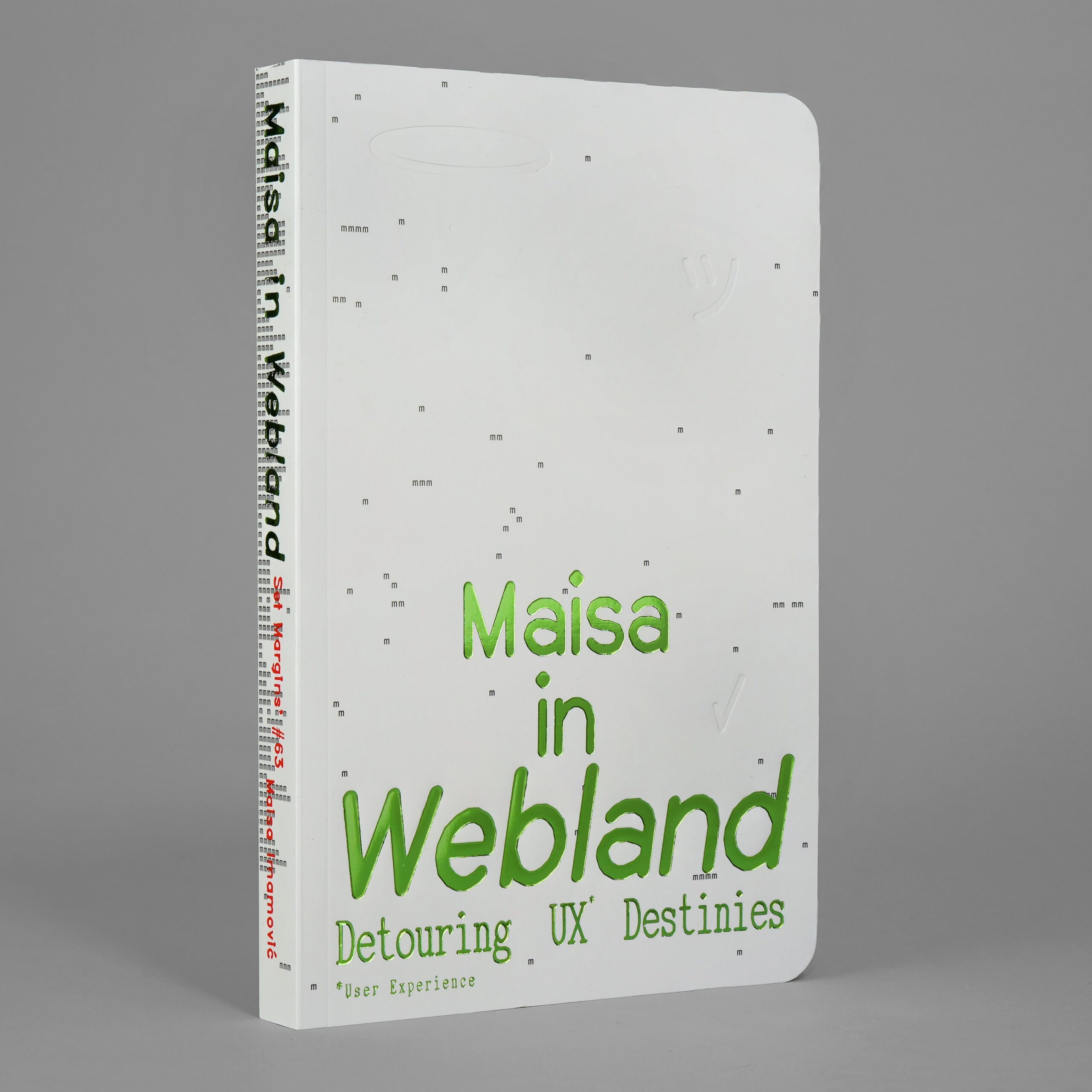 Maisa in Webland: Detouring UX Destinies