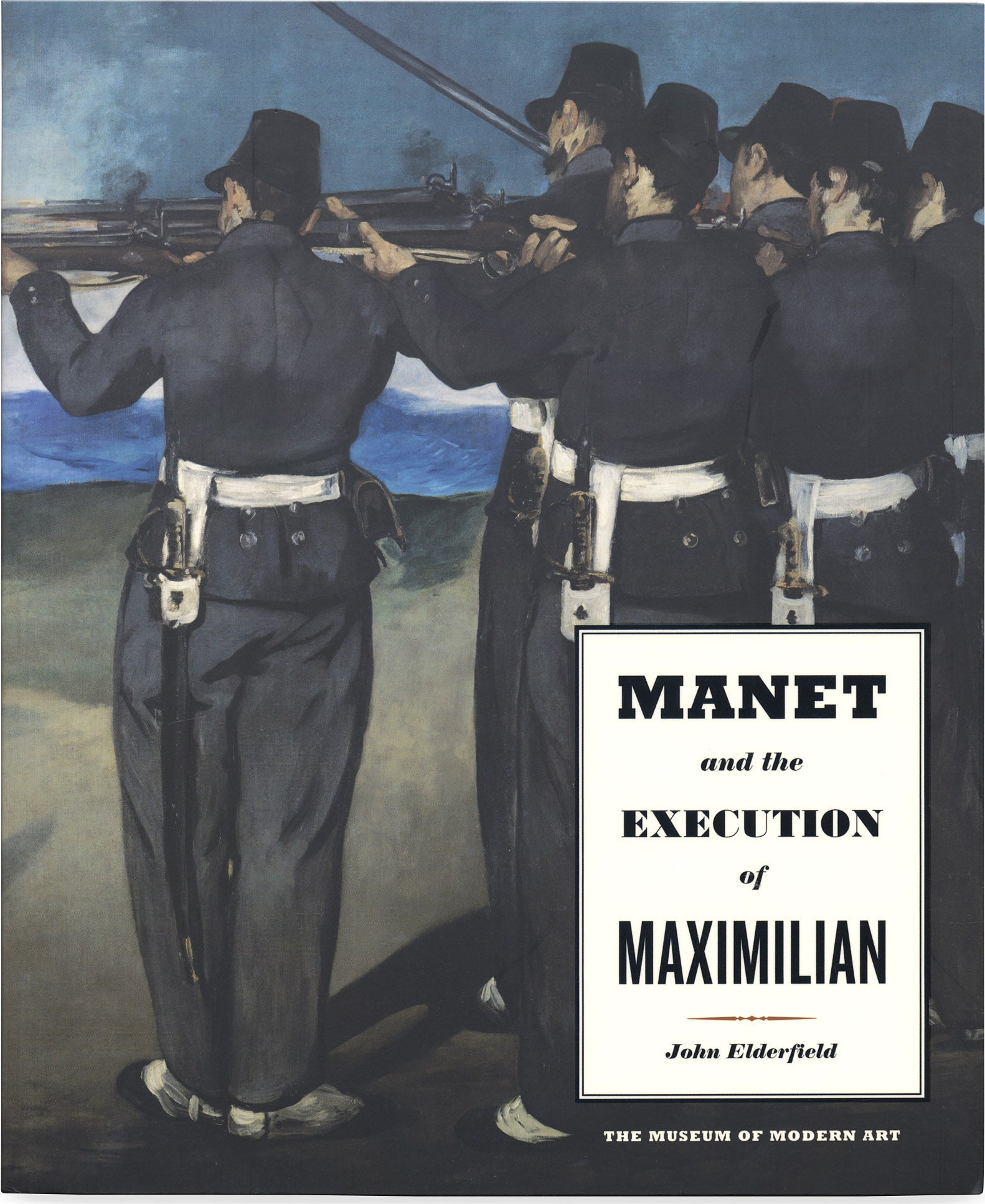 Manet and the Execution of Maximilian – Paperback Book cover