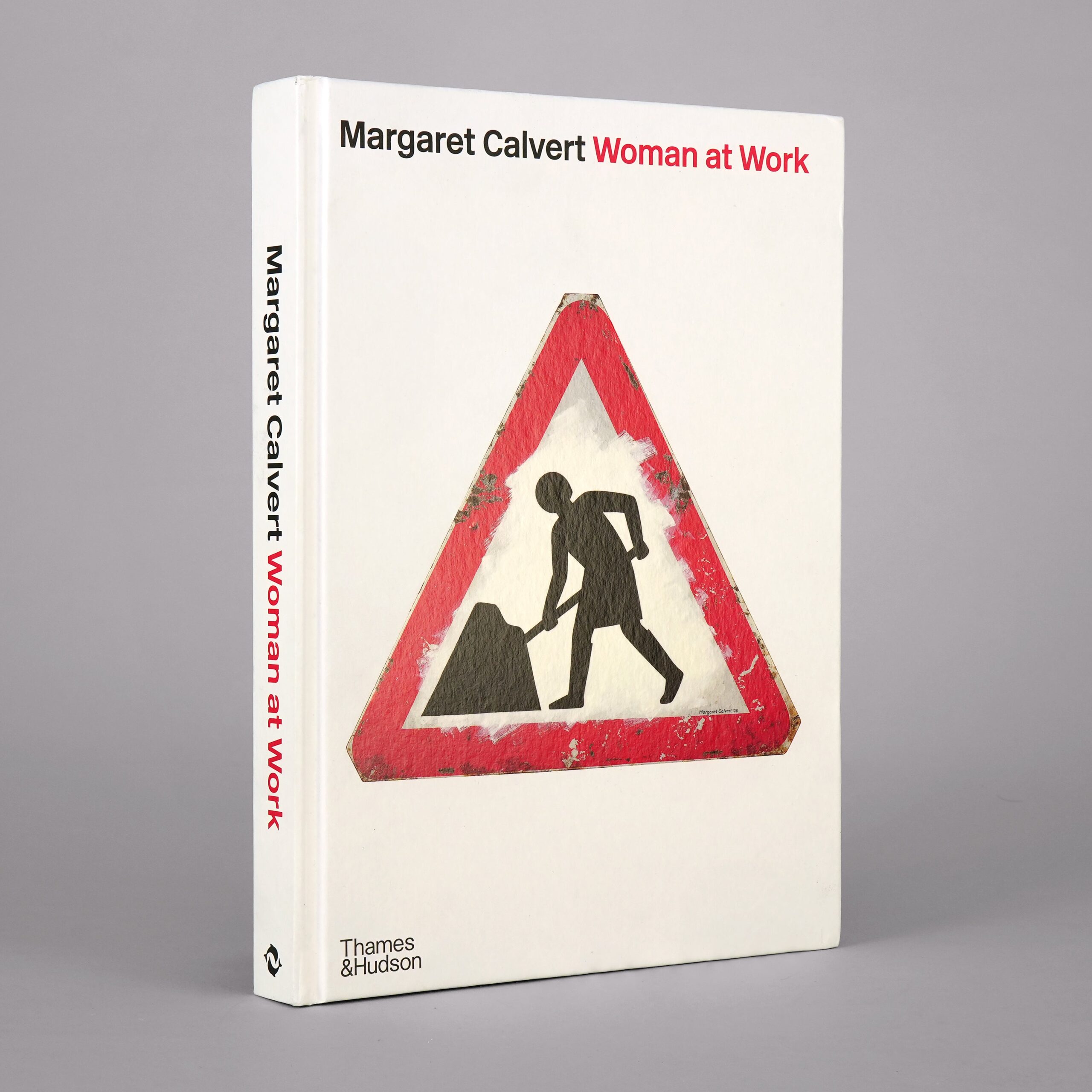 Margaret Calvert: Woman at Work