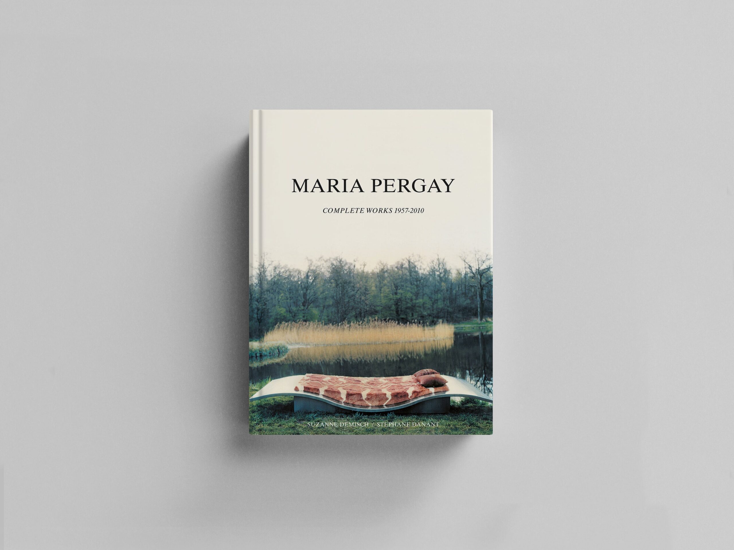 Maria Pergay. Complete Works 1957-2010 cover