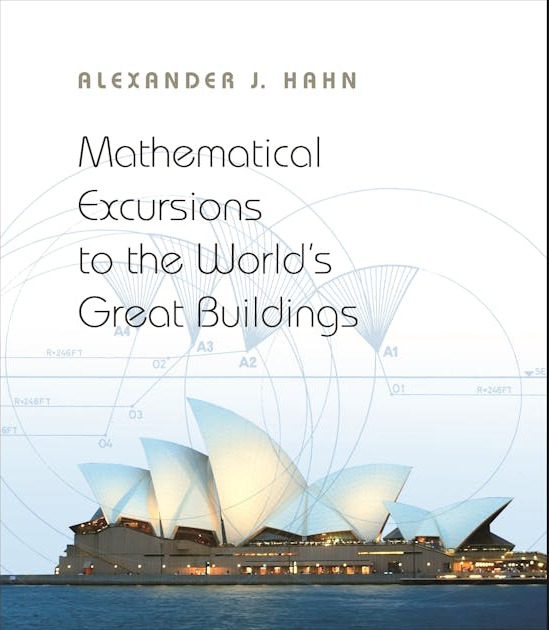 Mathematical Excursions to the World’s Great Buildings