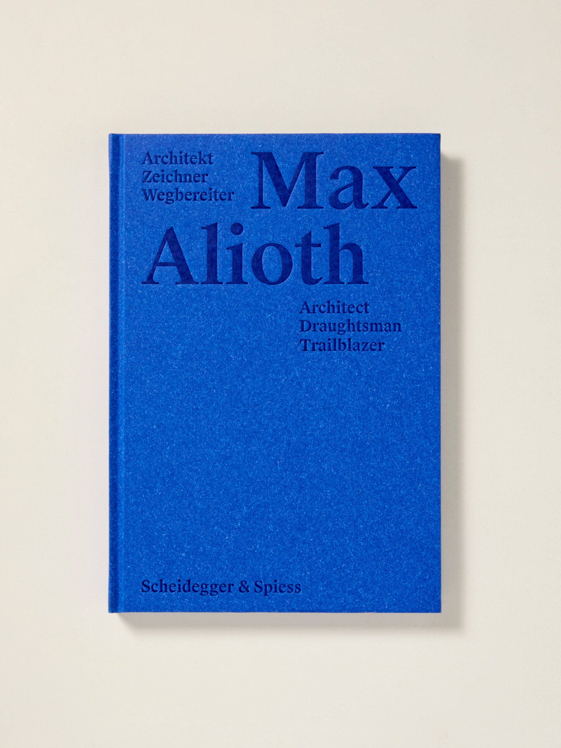 Max Alioth: Architect, Draughtsman, Trailblazer