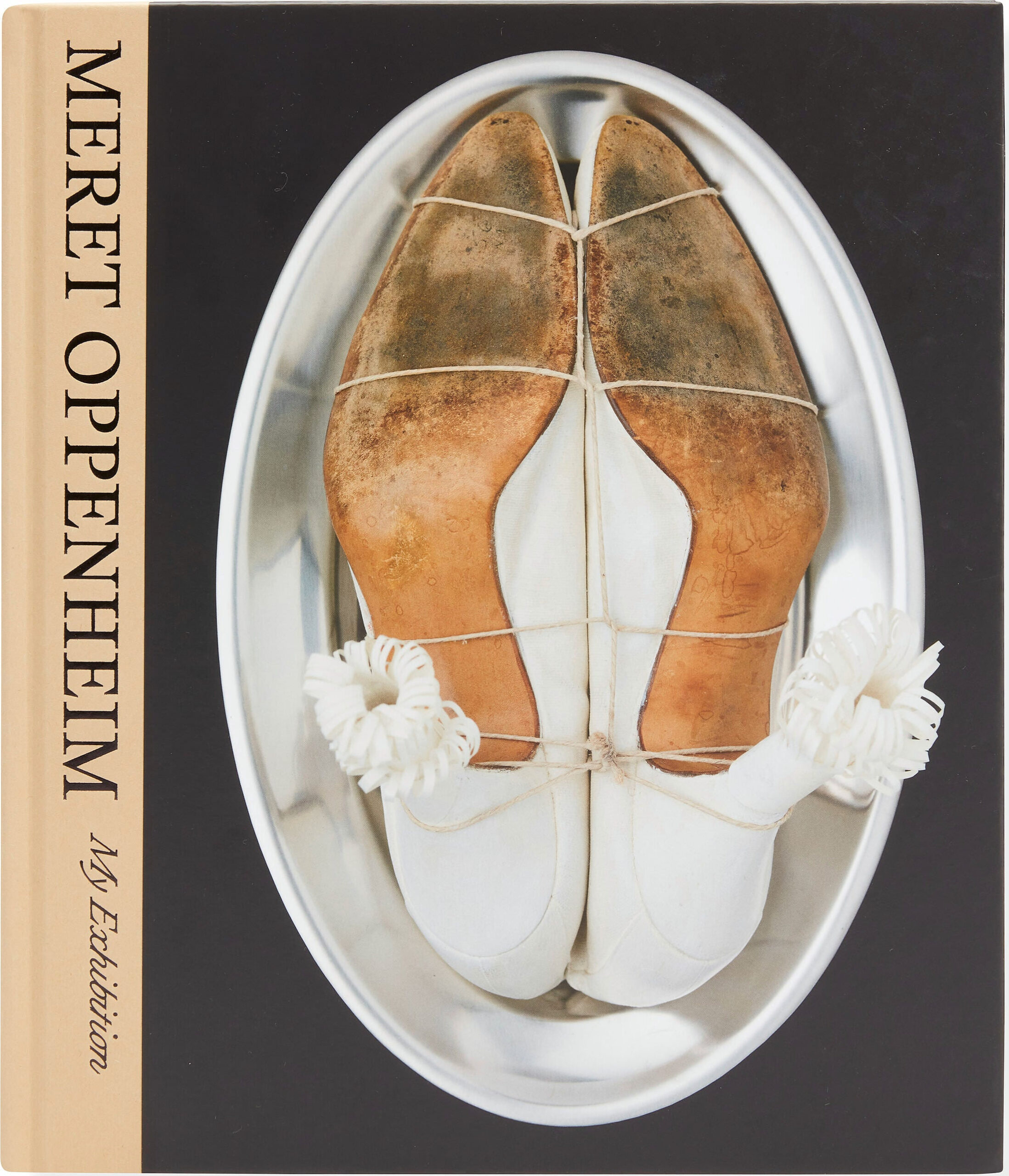 Meret Oppenheim: My Exhibition – Hardcover