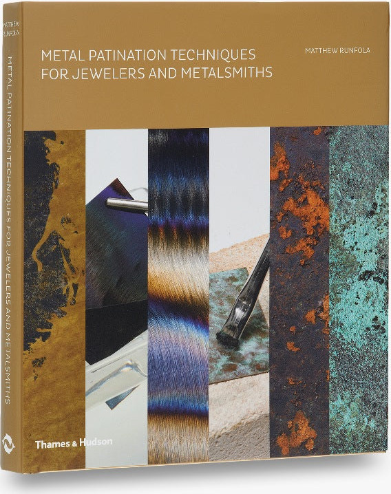 Metal Patination Techniques for Jewelers and Metalsmiths